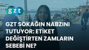 GZT sokağın nabzını tutuyor: Etiket değiştirten zamların sebebi ne?