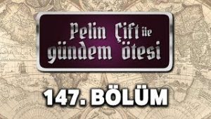 Pelin Çift ile Gündem Ötesi 147. Bölüm – Anadolu Tarihi