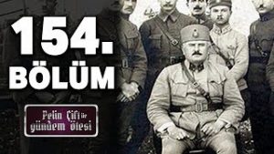 Pelin Çift ile Gündem Ötesi 154. Bölüm – Kazım Karabekir